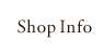 Shop Info